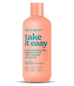 Гель-масло для душа Расслабляющее бархатистое Teake it easy Miss Organic 290мл